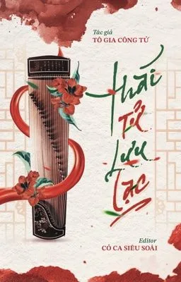 Ảnh bìa của [Đam Mỹ] Thái tử lưu lạc