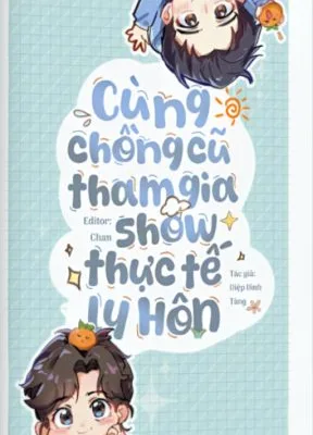 Ảnh bìa của Cùng Chồng Cũ Tham Gia Show Thực Tế Ly Hôn