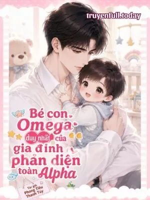 Ảnh bìa của Bé Con Omega Duy Nhất Của Gia Đình Phản Diện Toàn Alpha