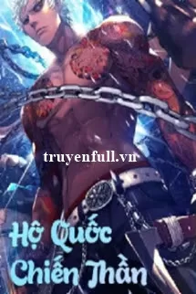 Ảnh bìa của Hộ Quốc Chiến Thần