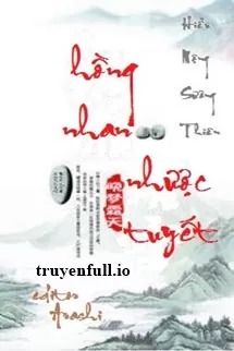 Ảnh bìa của Hồng Nhan Nhược Tuyết – Hiểu Mộng Sương Thiên