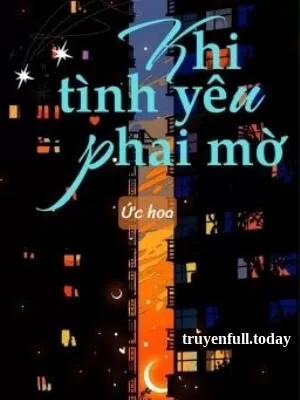 Ảnh bìa của Khi Tình Yêu Phai Mờ – Ức Hoa