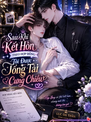 Ảnh bìa của Sau Khi Kết Hôn Theo Hợp Đồng, Tôi Được Tổng Tài Cưng Chiều