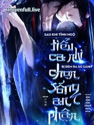 Ảnh bìa của Sau Khi Tỉnh Ngộ, Tiểu Ca Nhi Bị Đem Ra So Sánh Chọn Sống An Phận