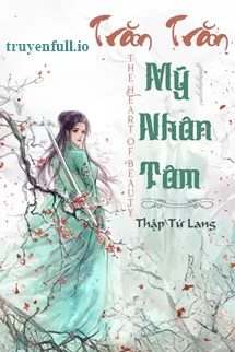 Ảnh bìa của Trăn Trăn Mỹ Nhân Tâm – Thập Tứ Lang