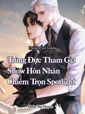 Ảnh bìa của Trùng Đực Tham Gia Show Hôn Nhân Chiếm Trọn Spotlight