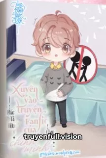 Ảnh bìa của Xuyên Vào Truyện Fanfic Của Chính Mình