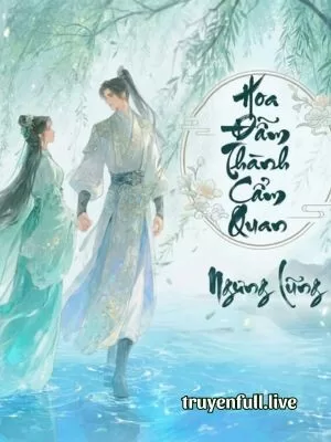 Ảnh bìa của Hoa Đẫm Thành Cẩm Quan – Ngưng Lũng