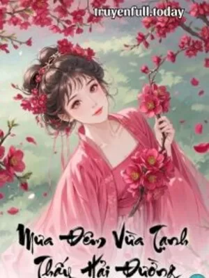 Ảnh bìa của Mưa Đêm Vừa Tạnh Thấy Hải Đường
